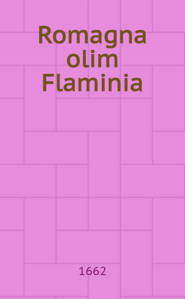 Romagna olim Flaminia