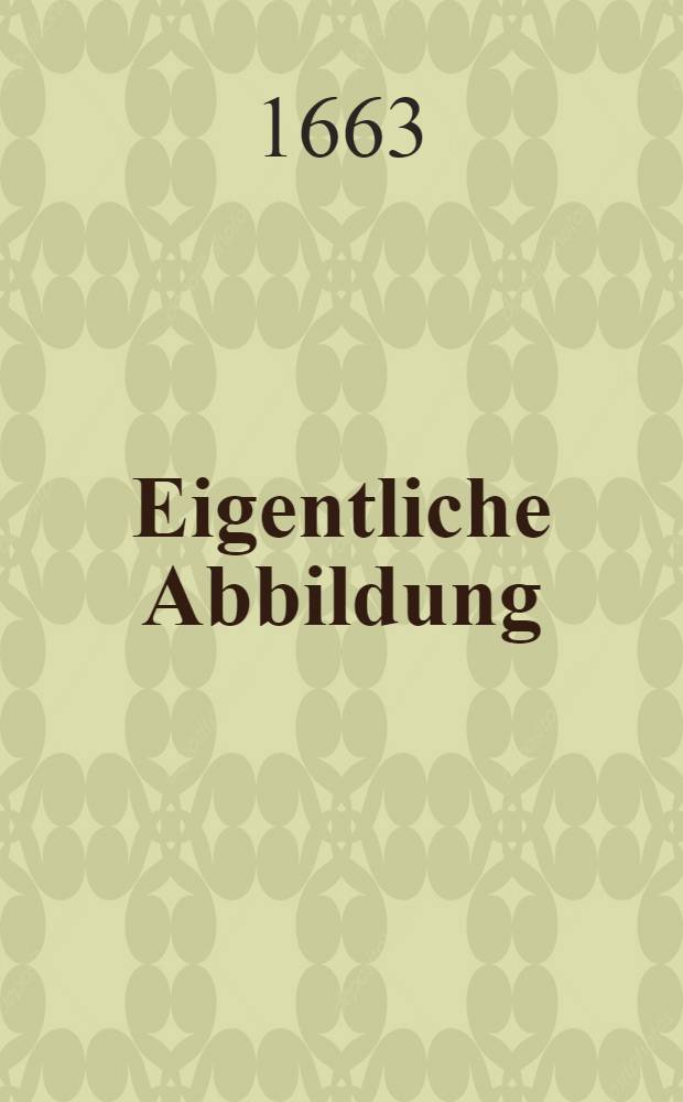 Eigentliche Abbildung/ und Warhaffter Bericht/. Der 2 anfehlichen Siege Welhe den 16 Octobr. 1663 Herr Graff Peter von Serin u wie auch den 17 Novemb. Herr Graff Nicolaus von Serin (u wider die T&uuml;rckschen und Tartarishen Bluthunferuhemlich erhalten haben. F&uuml;rst Paul