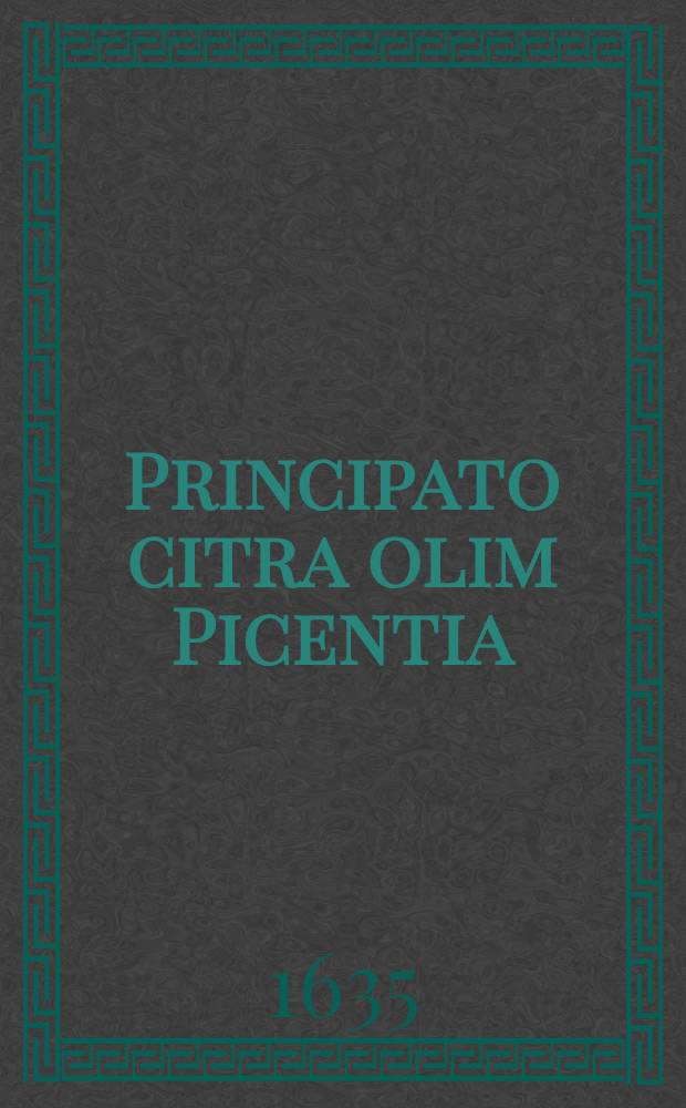 Principato citra olim Picentia