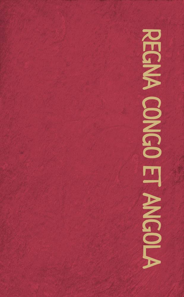 Regna Congo et Angola