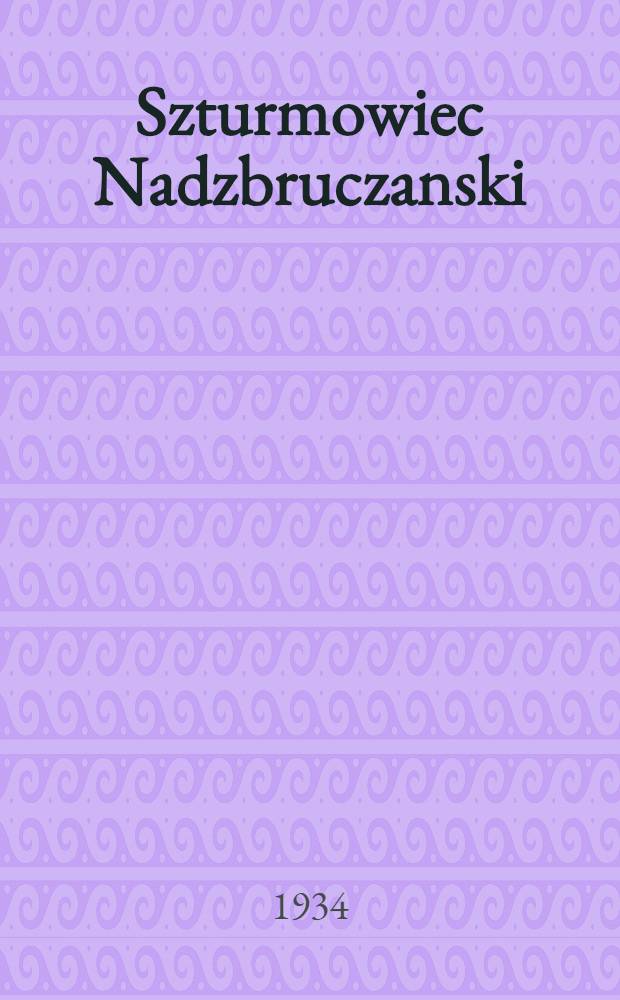 Szturmowiec Nadzbruczanski : organ Gródeckiego rejkomu KP(b)U i RKW