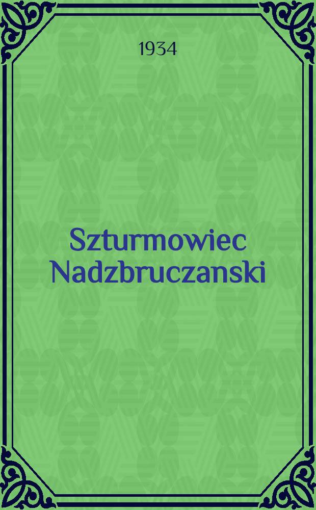 Szturmowiec Nadzbruczanski : organ Gródeckiego rejkomu KP(b)U i RKW. 1934, №76 (11 июл.)