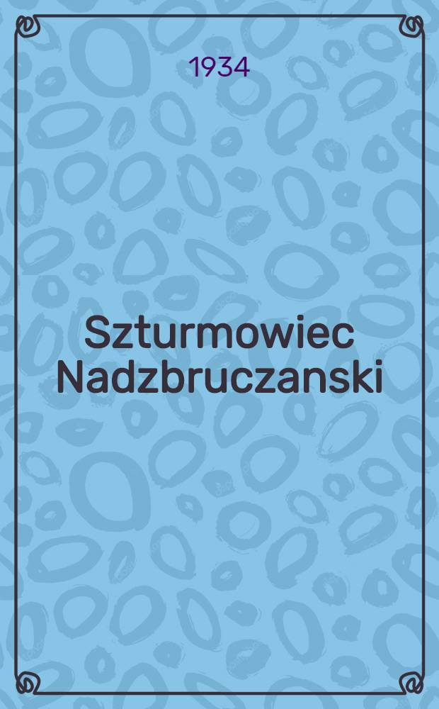 Szturmowiec Nadzbruczanski : organ Gródeckiego rejkomu KP(b)U i RKW. 1934, №75 (7 июл.)