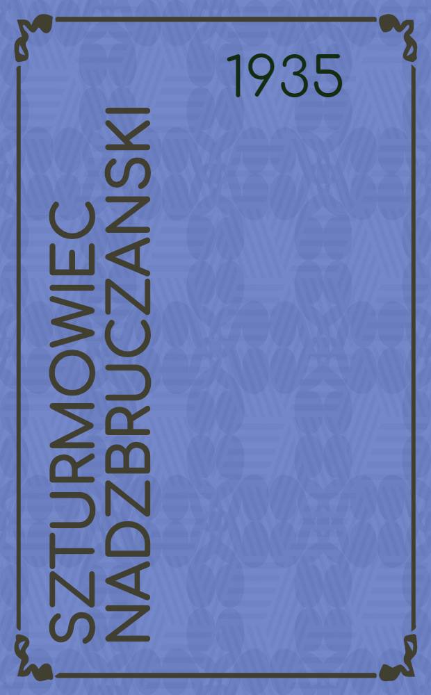 Szturmowiec Nadzbruczanski : organ Gródeckiego rejkomu KP(b)U i RKW. 1935, №7 (18 янв.)