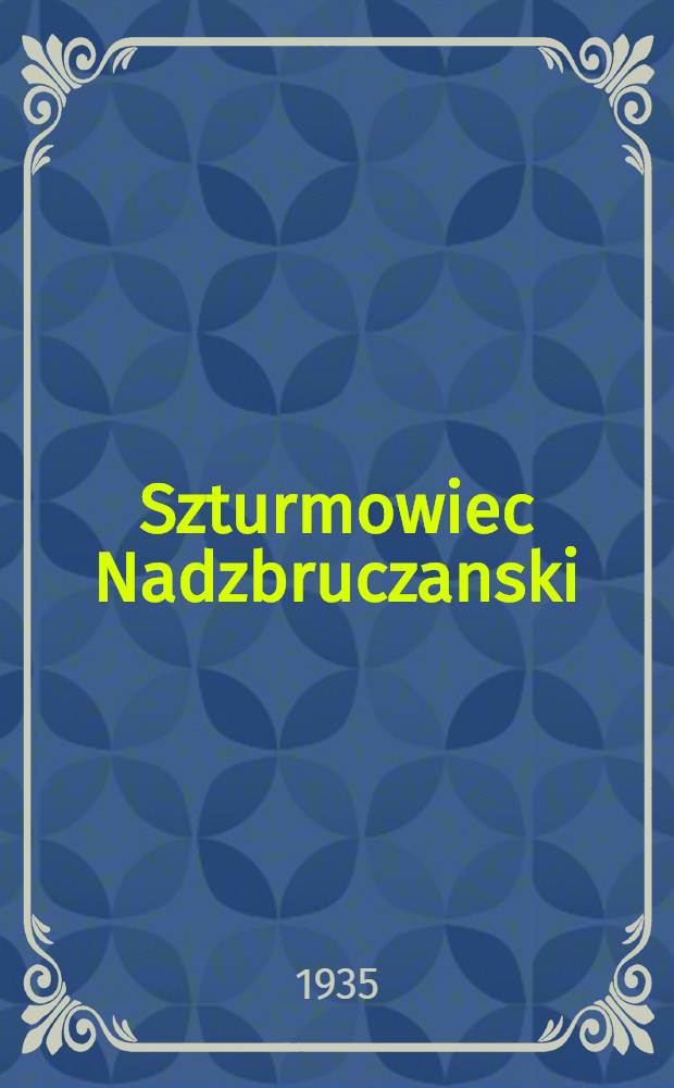 Szturmowiec Nadzbruczanski : organ Gr&oacute;deckiego rejkomu KP(b)U i RKW. 1935, №90 (9 июл.)