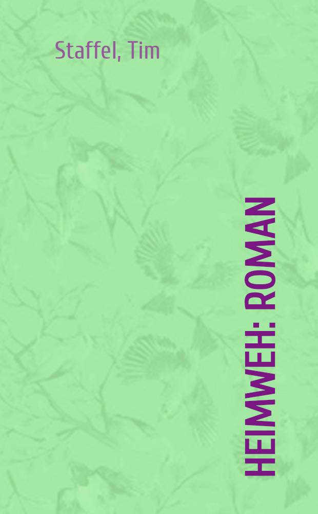Heimweh : Roman