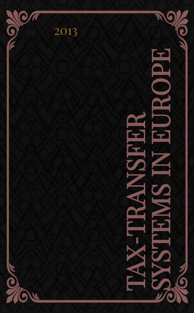 Tax-transfer systems in Europe: between efficiency, redistribution and stabilization : Inauguraldissertation = Система трансфера налогов в Европе: между эффективностью, перераспределением и стабилизацией
