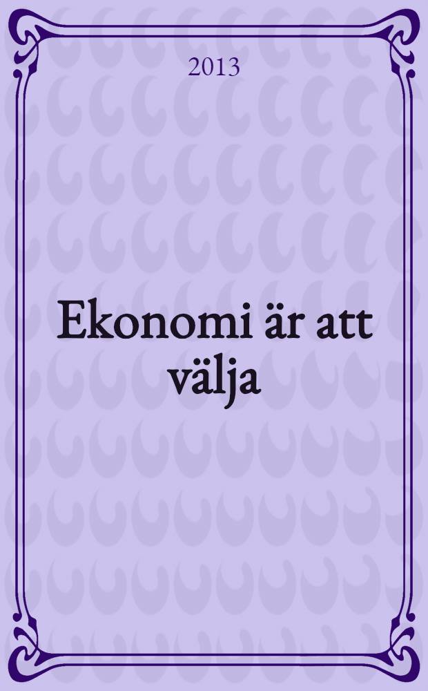 Ekonomi är att välja : memoarer = Экономика силы и власти