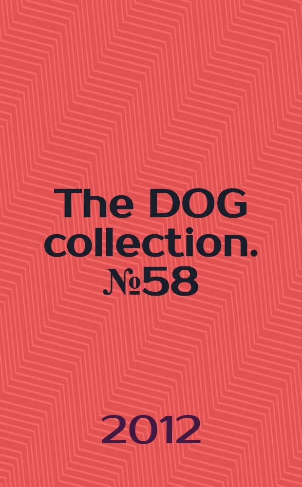 The DOG collection. № 58 : Доберман