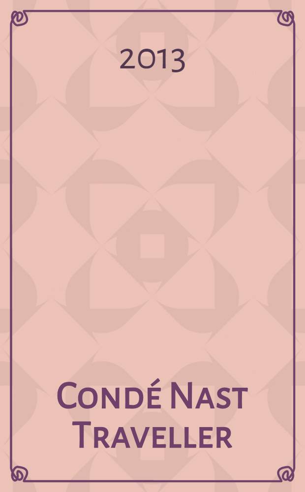 Condé Nast Traveller : ежемесячный журнал. 2013, № 11 (23)