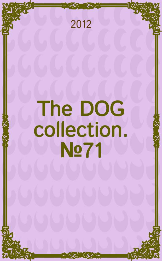 The DOG collection. № 71 : Венгерская выжла