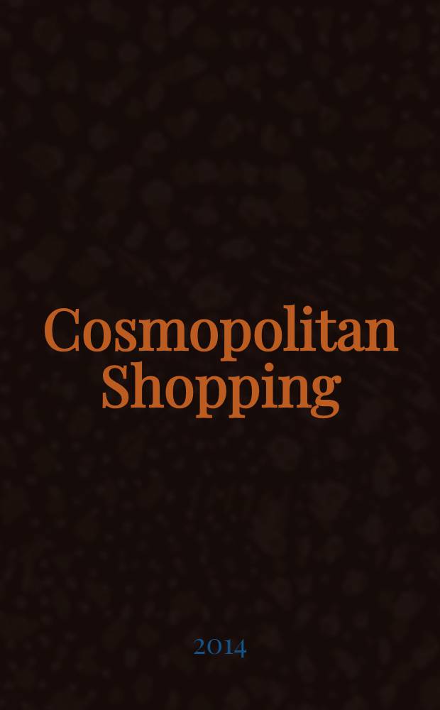 Cosmopolitan Shopping : гид по стильным покупкам. № 58 (99)