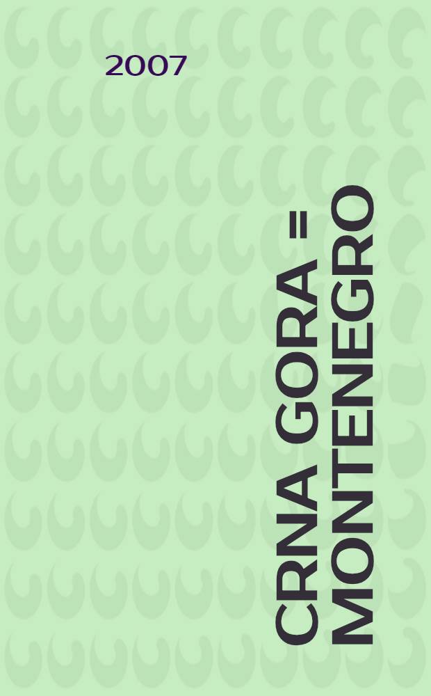 Crna Gora = Montenegro : Map for businessmen & tourists