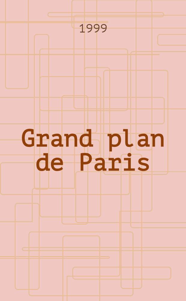 Grand plan de Paris