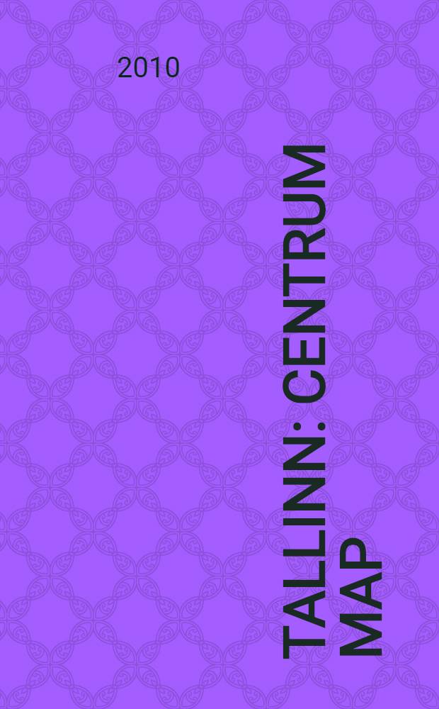 Tallinn : Centrum map : Restaurant & Entertainent