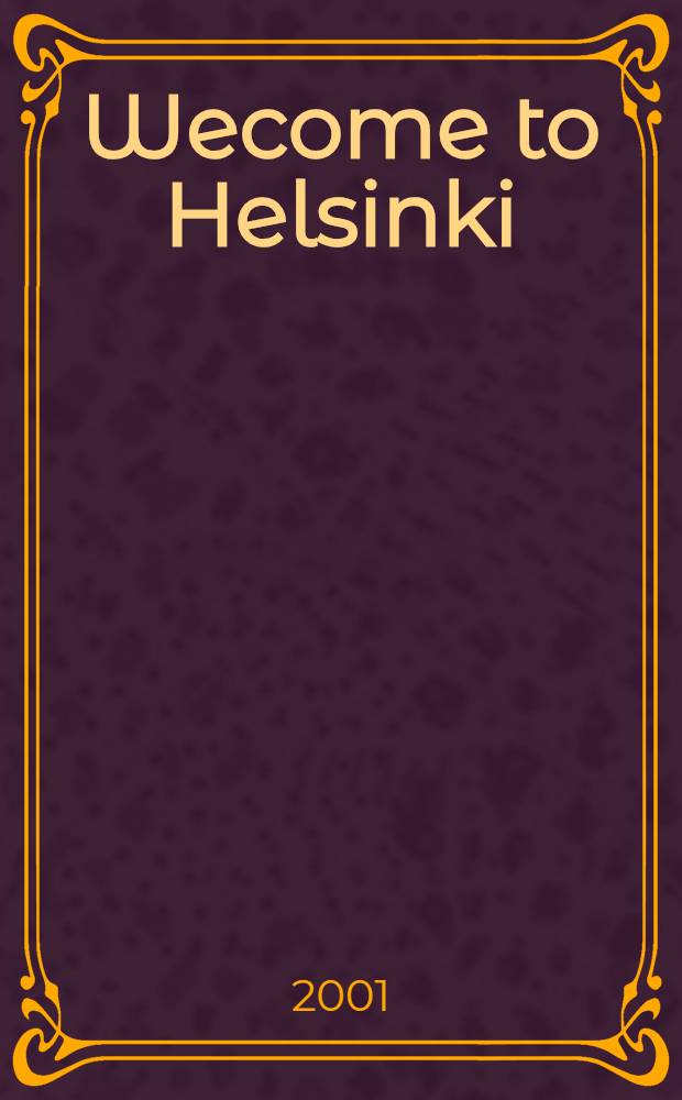 Wecome to Helsinki