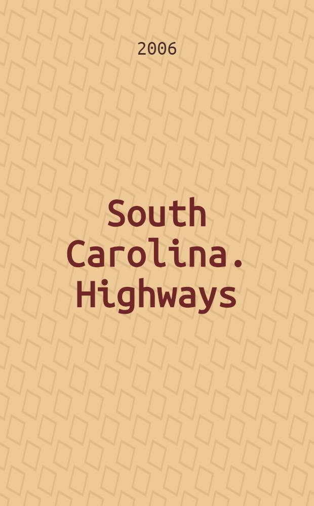 South Carolina. Highways