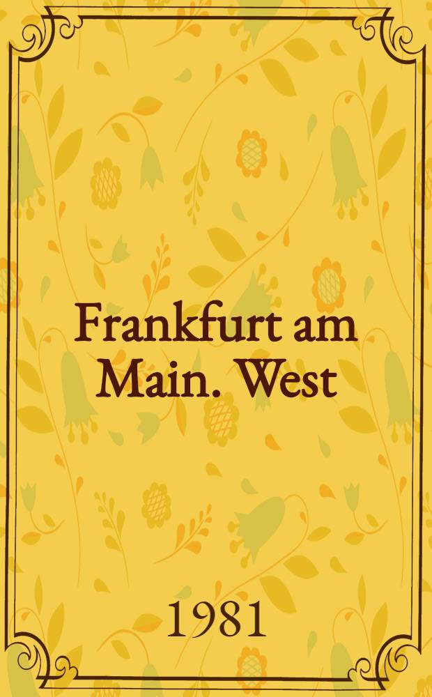 Frankfurt am Main. West : Topographische Karte : Ausgabe mit Wanderwegen und Radwanderwegen
