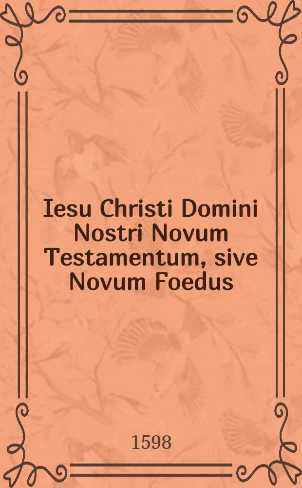 Iesu Christi Domini Nostri Novum Testamentum, sive Novum Foedus