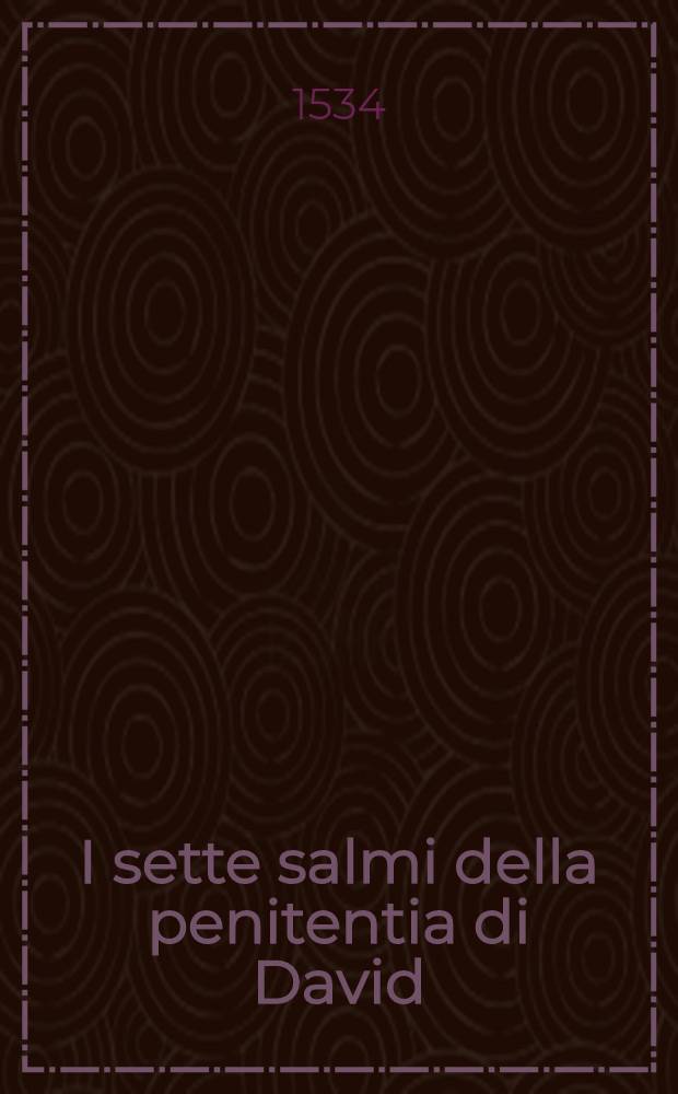 I sette salmi della penitentia di David