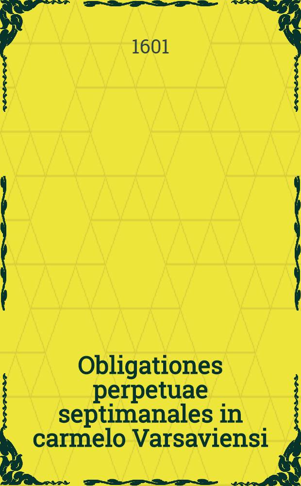 Obligationes perpetuae septimanales in carmelo Varsaviensi