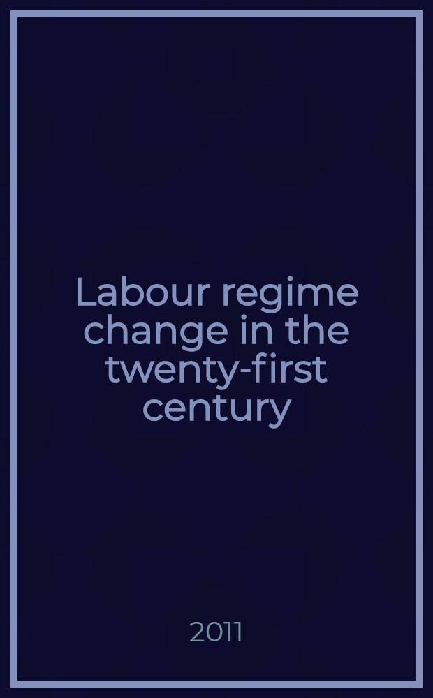 Labour regime change in the twenty-first century : unfreedom, capitalism and primitive accumulation = Изменение режима труда в 21в. Несвобода капитализм и примитивное накопление