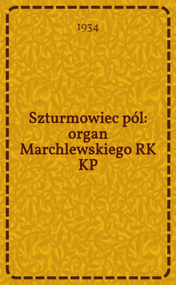Szturmowiec pól : organ Marchlewskiego RK KP(b)U i RKW