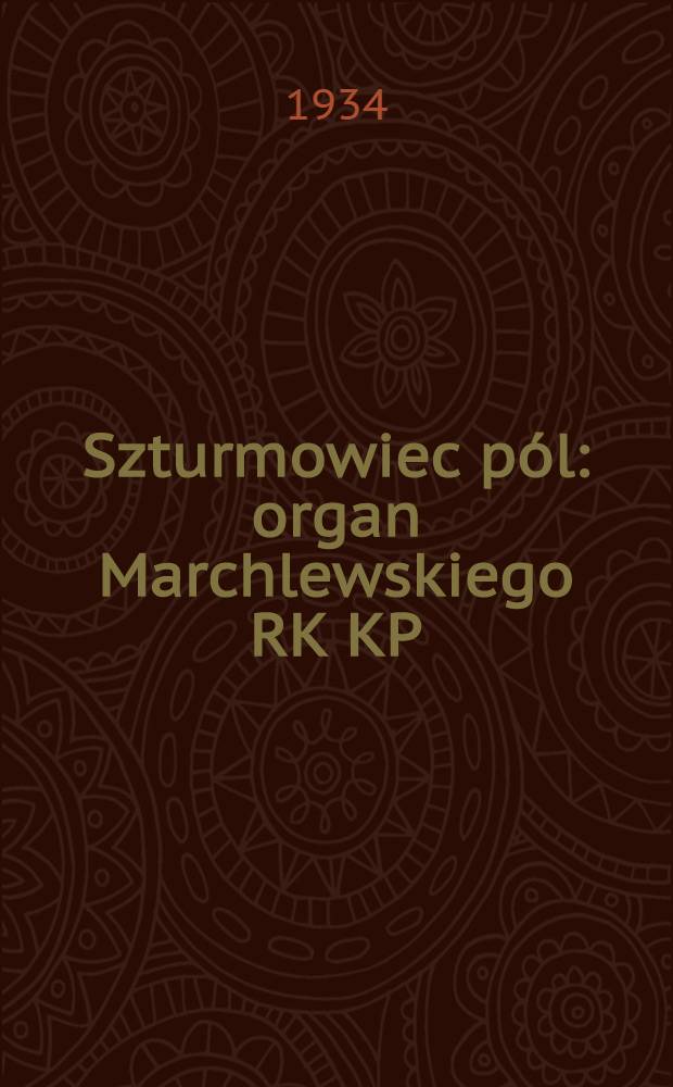 Szturmowiec pól : organ Marchlewskiego RK KP(b)U i RKW. 1934, №75 (7 июл.)