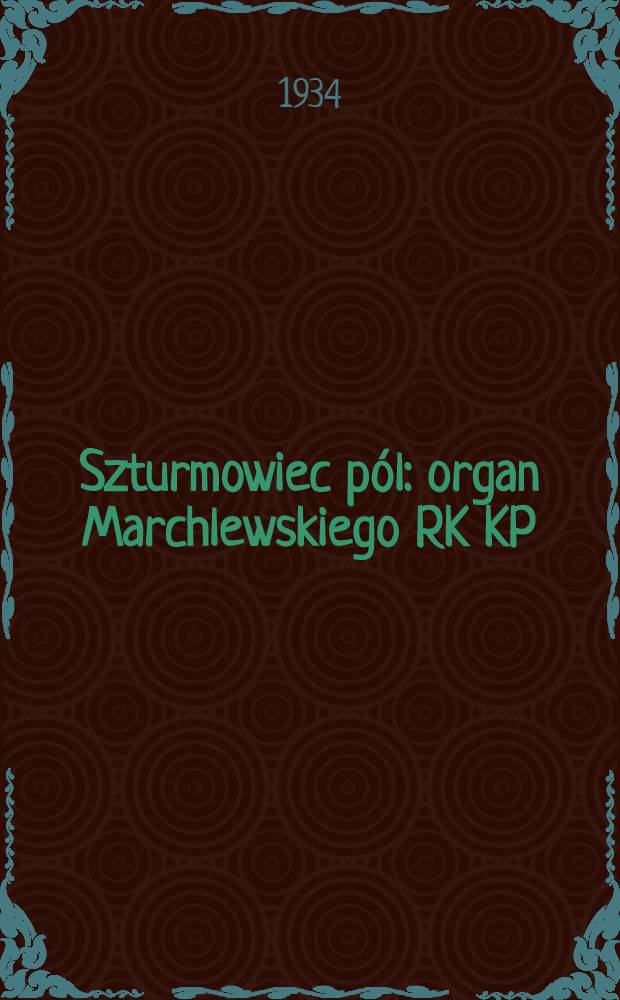 Szturmowiec pól : organ Marchlewskiego RK KP(b)U i RKW. 1934, №78 (14 июл.)
