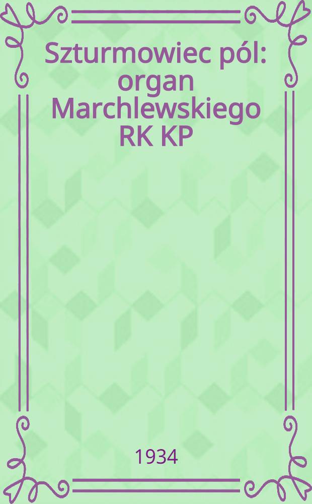 Szturmowiec pól : organ Marchlewskiego RK KP(b)U i RKW. 1934, №92 (19 авг.)