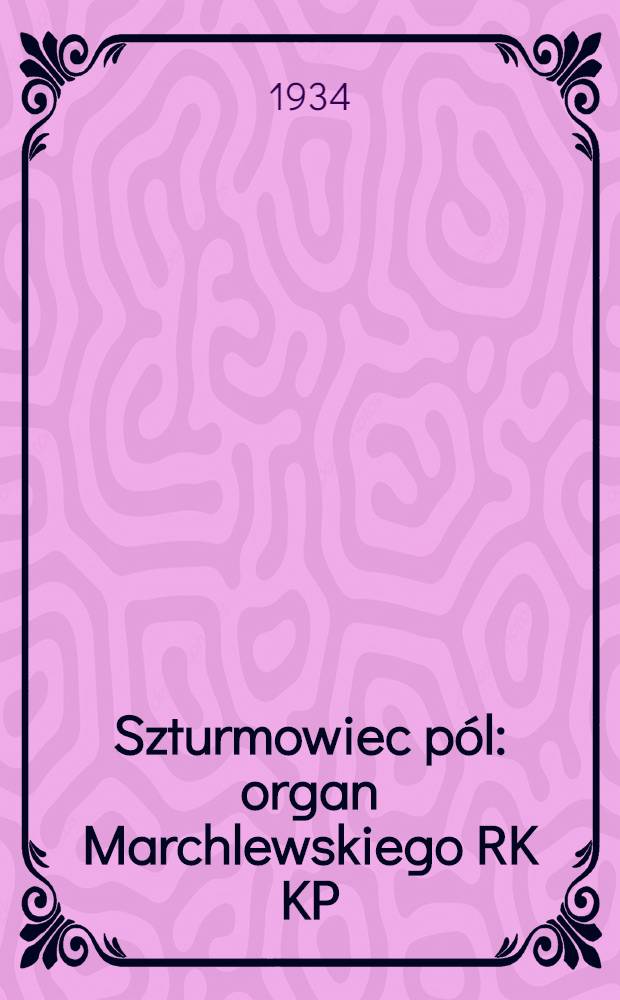 Szturmowiec pól : organ Marchlewskiego RK KP(b)U i RKW. 1934, №106 (23 сент.)