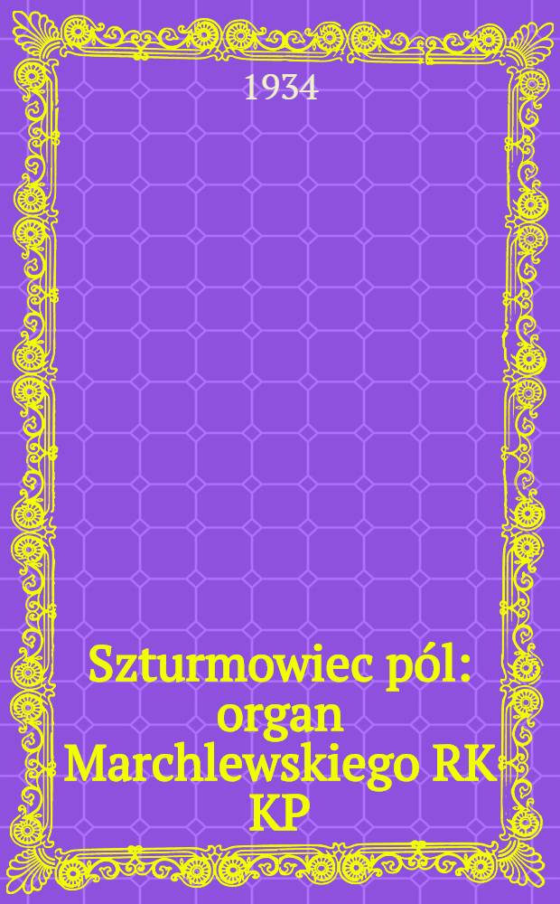 Szturmowiec pól : organ Marchlewskiego RK KP(b)U i RKW. 1934, №107 (26 сент.)