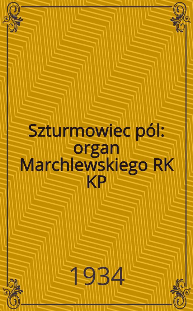 Szturmowiec pól : organ Marchlewskiego RK KP(b)U i RKW. 1934, №125 (16 нояб.)