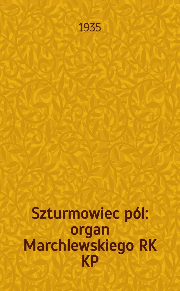 Szturmowiec pól : organ Marchlewskiego RK KP(b)U i RKW. 1935, №22 (14 фев.)