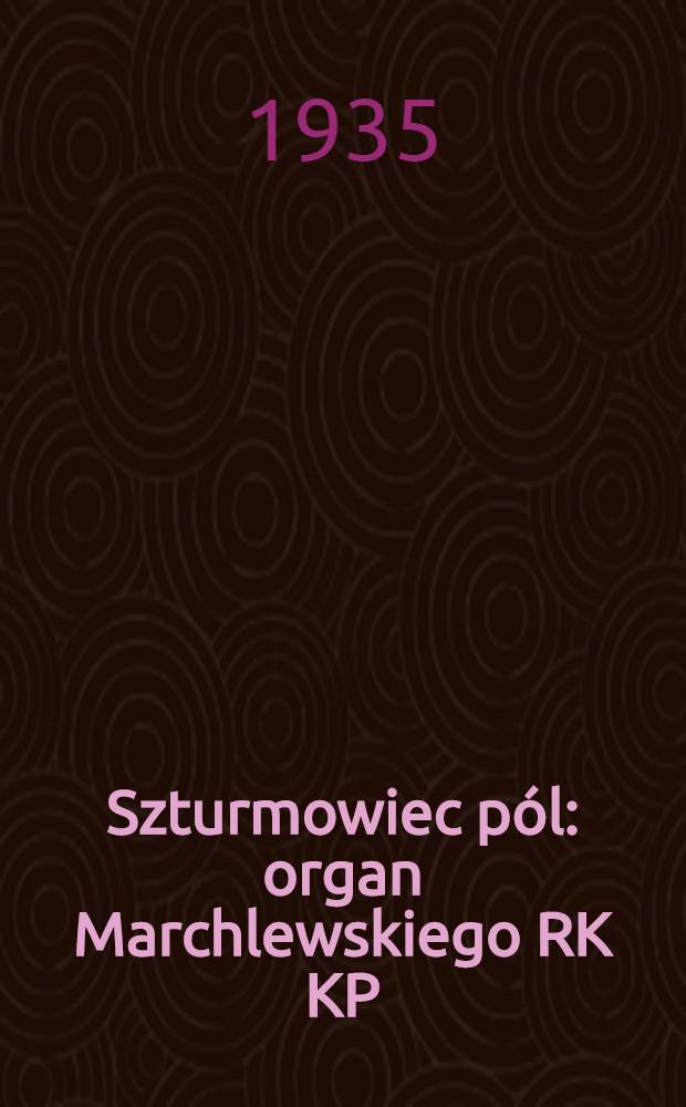 Szturmowiec pól : organ Marchlewskiego RK KP(b)U i RKW. 1935, №25 (20 фев.)