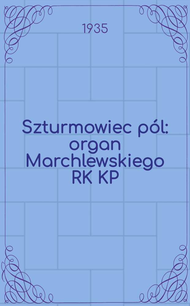 Szturmowiec pól : organ Marchlewskiego RK KP(b)U i RKW. 1935, №69 (28 июн.)