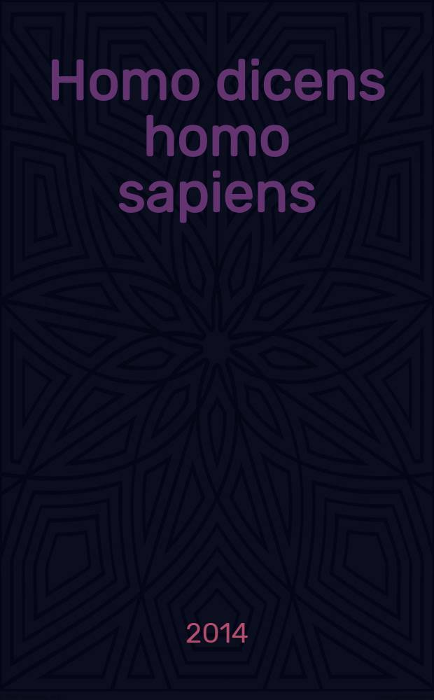 Homo dicens homo sapiens : о человеке говорящем и человеке разумном : комментарии к прочитанному