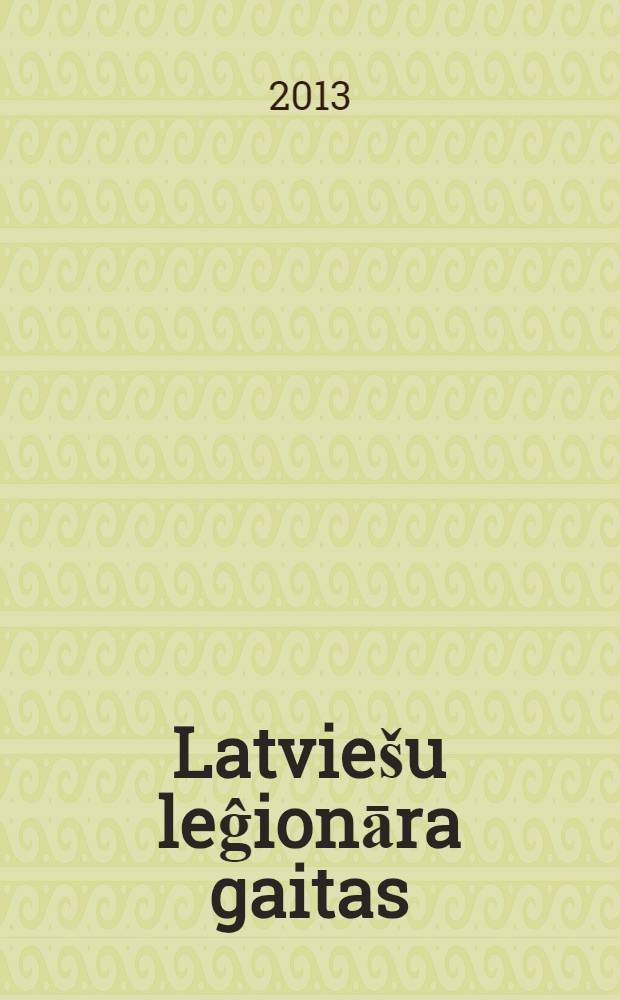 Latviešu leĝionāra gaitas : atmiņas = Путь латвийского легионера