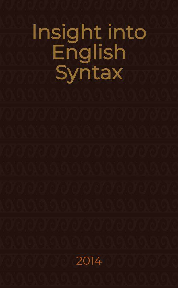 Insight into English Syntax : учебное пособие