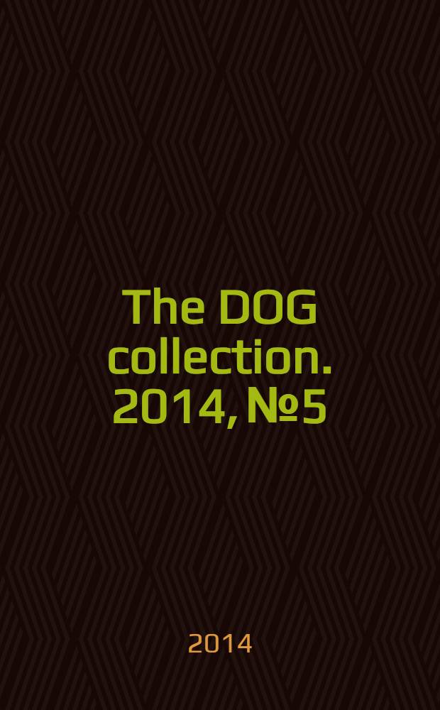 The DOG collection. 2014, № 5 : Ирландский сеттер