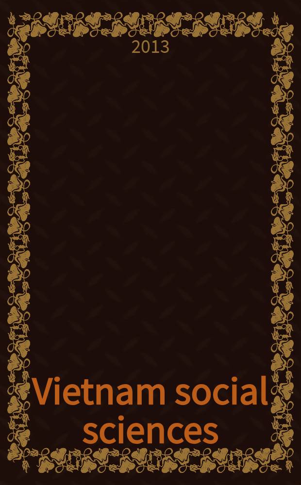 Vietnam social sciences : Bimonth. rev. 2013, № 1(153)
