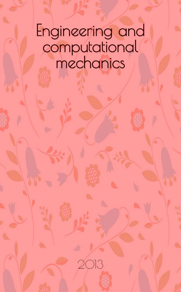 Engineering and computational mechanics : proceedings of the Institution of civil engineers. Vol. 166, iss. 3