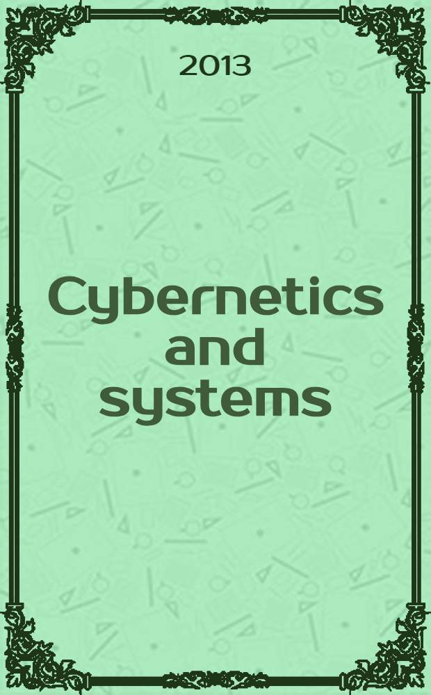 Cybernetics and systems : An intern. j. Vol. 44, № 1/4