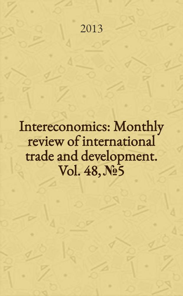 Intereconomics : Monthly review of international trade and development. Vol. 48, № 5