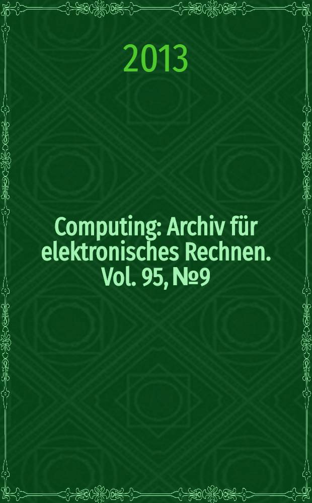 Computing : Archiv für elektronisches Rechnen. Vol. 95, № 9