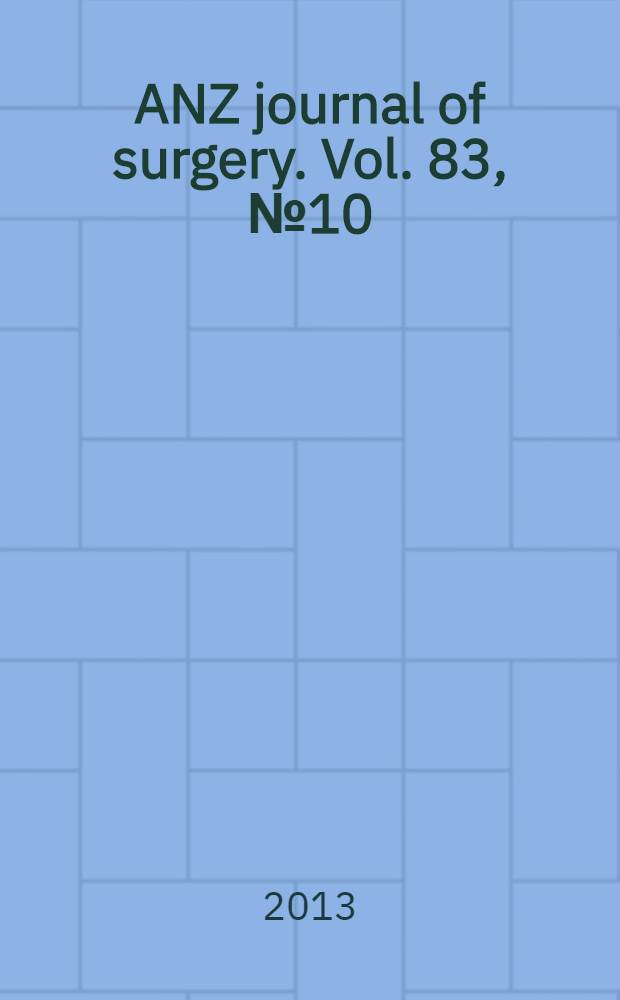 ANZ journal of surgery. Vol. 83, № 10