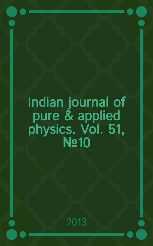 Indian journal of pure & applied physics. Vol. 51, № 10