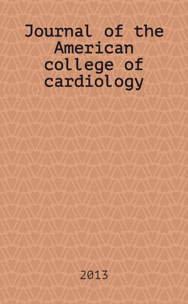 Journal of the American college of cardiology : JACC. Vol. 62, № 1