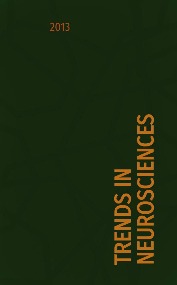 Trends in neurosciences : TINS. Vol. 36, № 7