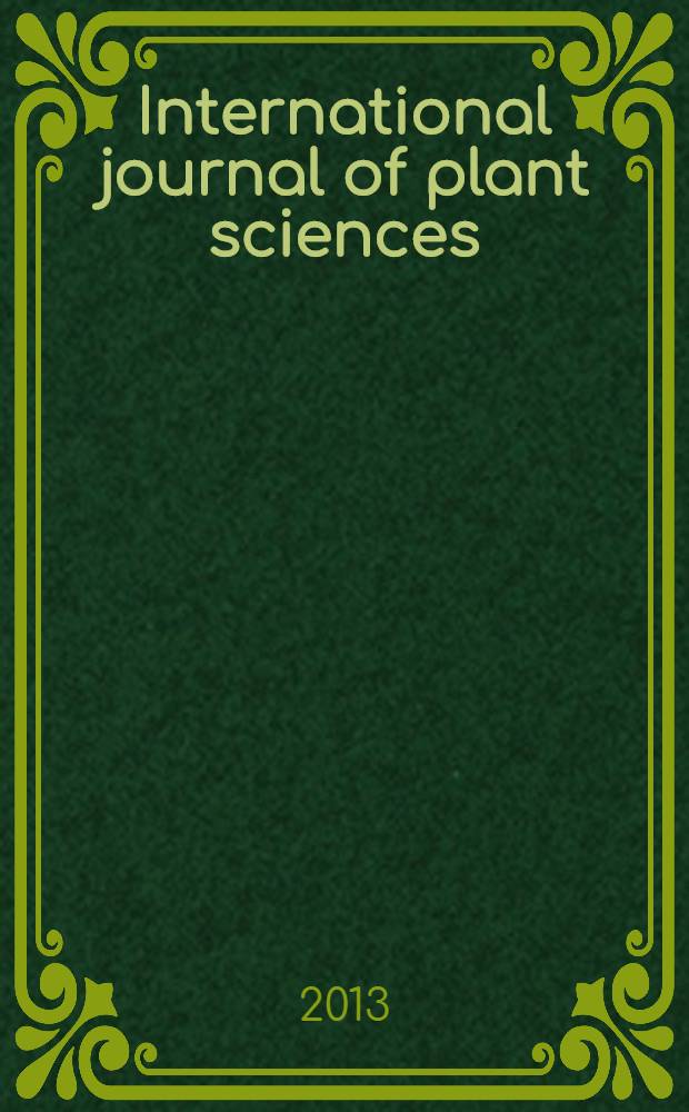 International journal of plant sciences : Form. Botanical gazette. Vol. 174, № 5